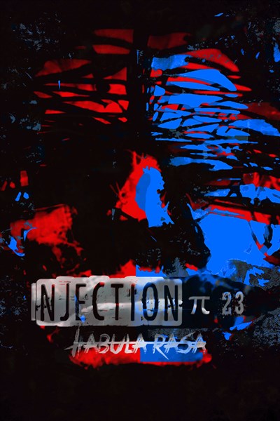 Injection &pi;23 'Tabula Rasa'